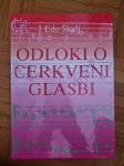 Edo Škulj, Odloki o cerkveni glasbi