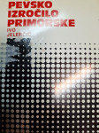 IVO JELERČIČ PEVSKO IZROČILO PRIMORSKE