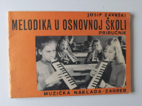 JOSIP ZAVRŠKI, MELODIKA U OSNOVNOJ ŠKOLI, PRIRUČNIK