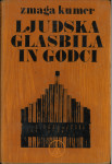 Ljudska glasbila in godci na Slovenskem / Zmaga Kumer