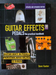 Nov kitarski priročnik Guitar effects pedals, the practical handbook