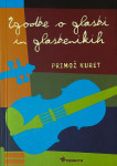 ZGODBE O GLASBI IN GLASBENIKIH, Primož Kuret