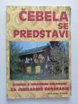 ČEBELA SE PREDSTAVI, UČBENIK ZA ČEBELARSKE KROŽKARJE
