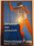 Drsanje na smučeh