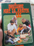 DRUŽABNE IGRE ZA KRATEK ČAS, Roland Gööck, Mladinska knjiga 1981