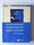ENVIRONMENTAL ENRICHMENT FOR CAPTIVE ANIMALS, ROBERT J. YOUNG