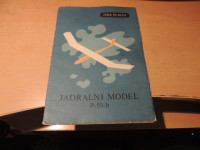 IGRA IN DELO JADRALNI MODEL P-50-b J. PRHAVC MLADINSKA KNJIGA 1957