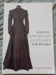 Making Edwardian costumes for women