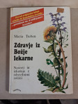 Maria Treben, Zdravje iz božje lekarne