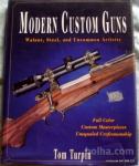 MODERN CUSTOM GUNS - TURPIN