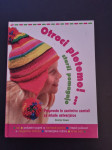 OTROCI PLETEMO! STARŠI POMAGAJO - C. CLEWER