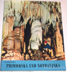 PRIMORSKA UND NOTRANJSKA