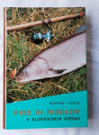 RIBE IN RIBOLOV V SLOVENSKIH VODAH-Miran Svetina, Franc Verce