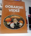 Romano Božac - Gobarski vedež - 1988. Poštnina vključena.