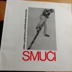 SMUČI IZBOR PRIPRAVA VZDRŽEVANJE MAZANJE