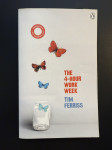 The 4-hour Workweek - Tim Ferriss