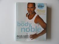 THE BODY NOBLE, 20 MINUTES TO A HOT BODY