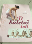 V baletni šoli - otroška knjiga o baletu