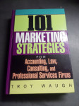 101 MARKETING STRATEGIES  WAUGH  V ANGLEŠKEM JEZIKU CENA 12 EUR