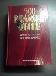 500 DRAMSKIH ZGODB VODNIK PO SVETOVNI IN DOMAČI DRAMATI9KI LETO  1997