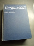 DIZIONARIO GARZANTI DELLA LINGUA ITALIUANA EDIZIONE MINORE LETO 1974