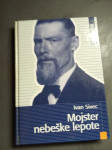 MOJSTER NEBEŠKE LEPOTE IVAN SIVEC LETO 2001 CENA 6,5 EUR