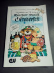 MUNCHENER OKTOBERFEST LETO 2004 V NEMSKEM JEZIKU CENA 10 EUR