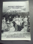 NAČINI USPEŠNEGA ŠTUDIJA IRENA MARINKO LETO 2005 CENA 6 EUR