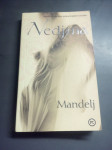 NEDJIMA MANDELJ INTIMNA IZPOVED LETO 2008 CENA 5 EUR