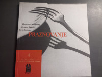 PRAZNOVANJE VINTERBERG  DRAMA 2001/02  CENA 7,5 EUR TEL 070 604 547