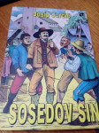 SOSEDOV SIN JOSIP JURČIČ LETO 2005 ZALOŽBA KARANTANIJA CENA 6,5 EUR