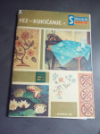 VEZ KUKIČANJE S SPECIALNO PRAKTICNA ZENE LETO 1966 CENA 10 EUR