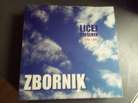 ZBORNIK LICEJ PRESEREN OD LETA 1945 TRST  LETO 2016 CENA 13,5 EUR