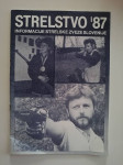STRELSTVO 87, INFORMACIJE STRELSKE ZVEZE SLOVENIJE