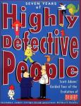 Dilbert: Seven Years of Highly Defective People