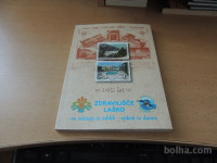 145 LET ZDRVILIŠČE LAŠKO J. KRAŠOVEC ZDRAVILIŠČE LAŠKO 1999