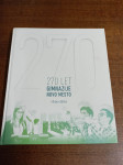270 LET GIMNAZIJE NOVO MESTO 1746-2016