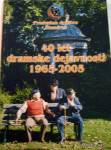 40 LET DRAMSKE DAJAVNOSTI ŠTANDREŽ