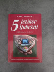 5 jezikov ljibezni, Gary Chapman