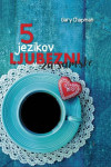 5 jezikov ljubezni za samske | Gary Chapman