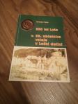 520 let Loža in 56. obletnica vstaje v Loški dolini - Troha