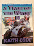 A twist of the wrist 2 - Keith Code