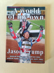 A WORLD OF MY OWN (Jason Crump)