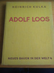 ADOLF LOOS, Henrich Kulka