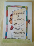 AFNARIJE : MONKEY BUSINESS (M. Pintarič, S. Martin)