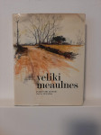 Alain Fournier - Veliki Meaulnes (Mladinska Knjiga, 1969)