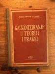 ALEKSANDAR PLENER - GALVANIZIRANJE U TEORIJI I PRAKSI