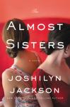 Almost Sisters - Joshilyn Jackson