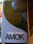 Amok; Henry Jaeger
