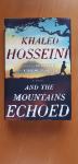 AND THE MOUNTAINS ECHOED (Khaled Hosseini